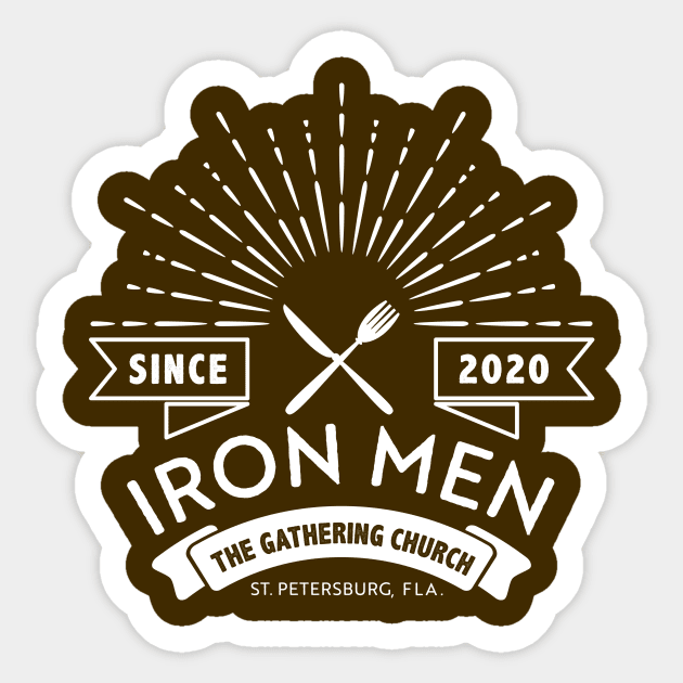 The Gathering Church Iron Men Sticker by The Gathering Church